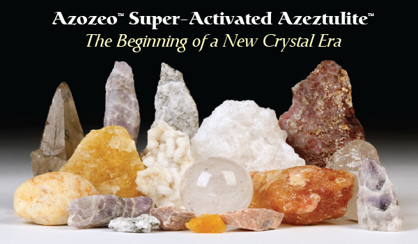 Azozeo Super-Activated Azeztulite